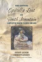 The Getting Epically Lost on South Mountain Artistic Rock Cairn Award