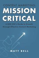 Content Marketing: Mission Critical