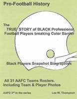 The TRUE STORY of BLACK Professional Football Players Breaking Color Barrier