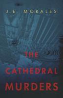 The Cathedral Murders