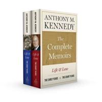 The Complete Memoirs by Anthony M. Kennedy