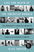Life and Death of the American Worker