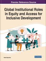 Handbook of Research on Global Institutional Roles for Inclusive Development