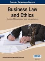 Business Law and Ethics: Concepts, Methodologies, Tools, and Applications, Vol 2
