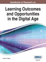 Handbook of Research on Learning Outcomes and Opportunities in the Digital Age, VOL 1