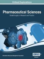 Pharmaceutical Sciences: Breakthroughs in Research and Practice, VOL 1