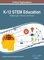 K-12 STEM Education: Breakthroughs in Research and Practice, VOL 1