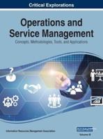Operations and Service Management: Concepts, Methodologies, Tools, and Applications, VOL 3