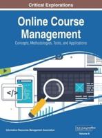 Online Course Management: Concepts, Methodologies, Tools, and Applications, VOL 2