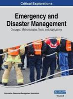 Emergency and Disaster Management: Concepts, Methodologies, Tools, and Applications, VOL 2