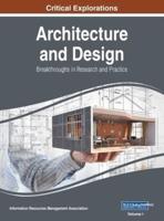 Architecture and Design: Breakthroughs in Research and Practice, VOL 1