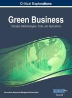 Green Business: Concepts, Methodologies, Tools, and Applications, VOL 2