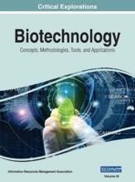 Biotechnology: Concepts, Methodologies, Tools, and Applications, VOL 3