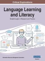 Language Learning and Literacy: Breakthroughs in Research and Practice, VOL 1