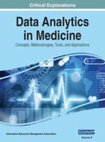 Data Analytics in Medicine: Concepts, Methodologies, Tools, and Applications, VOL 2
