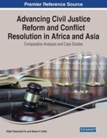 Advancing Civil Justice Reform and Conflict Resolution in Africa and Asia