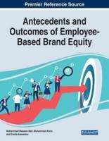 Antecedents and Outcomes of Employee-Based Brand Equity