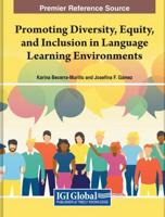 Promoting Diversity, Equity, and Inclusion in Language Learning Environments