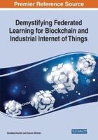 Demystifying Federated Learning for Blockchain and Industrial Internet of Things