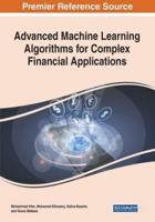 Advanced Machine Learning Algorithms for Complex Financial Applications