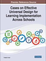 Cases on Effective Universal Design for Learning Implementation Across Schools