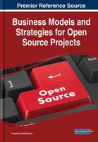 Business Models and Strategies for Open Source Projects