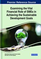 Examining the Vital Financial Role of SMEs in Achieving the Sustainable Development Goals