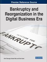 Handbook of Research on Bankruptcy and Reorganization in the Digital Business Era