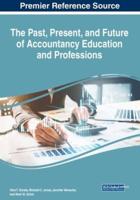 The Past, Present, and Future of Accountancy Education and Professions