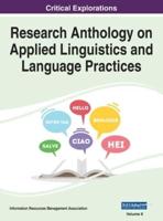 Research Anthology on Applied Linguistics and Language Practices, VOL 2