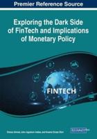 Exploring the Dark Side of Fintech and Implications of Monetary Policy