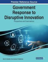 Government Response to Disruptive Innovation