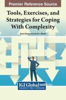 Tools, Exercises, and Strategies for Coping With Complexity