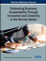 Embracing Business Sustainability Through Innovation and Creativity in the Service Sector