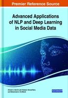 Advanced Applications of NLP and Deep Learning in Social Media Data