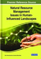 Natural Resource Management Issues in Human-Influenced Landscapes