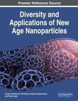 Diversity and Applications of New Age Nanoparticles