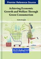 Achieving Economic Growth and Welfare Through Green Consumerism