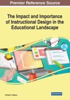 The Impact and Importance of Instructional Design in the Educational Landscape