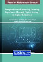Perspectives on Enhancing Learning Experience Through Digital Strategy in Higher Education