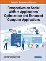 Perspectives on Social Welfare Applications' Optimization and Enhanced Computer Applications