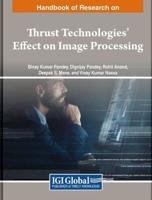 Handbook of Research on Thrust Technologies' Effect on Image Processing