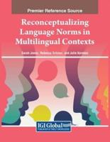 Reconceptualizing Language Norms in Multilingual Contexts