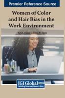 Women of Color and Hair Bias in the Work Environment