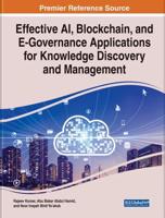 Effective AI, Blockchain, and E-Governance Applications for Knowledge Discovery and Management