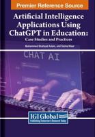 Artificial Intelligence Applications Using ChatGPT in Education
