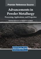 Advancements in Powder Metallurgy