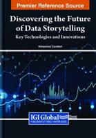 Discovering the Future of Data Storytelling