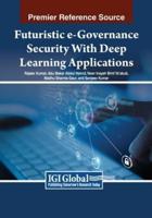 Futuristic E-Governance Security With Deep Learning Applications