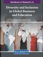 Handbook of Research on Diversity and Inclusion in Global Business and Education